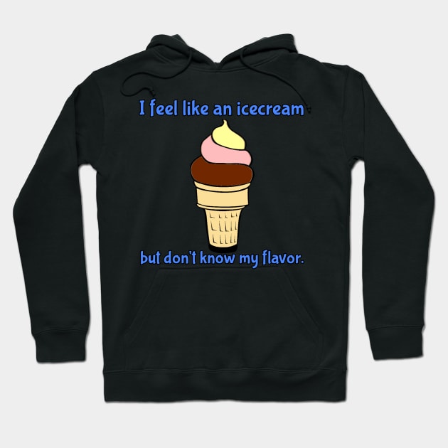 Feeling like Icecream Hoodie by Studio Nobody